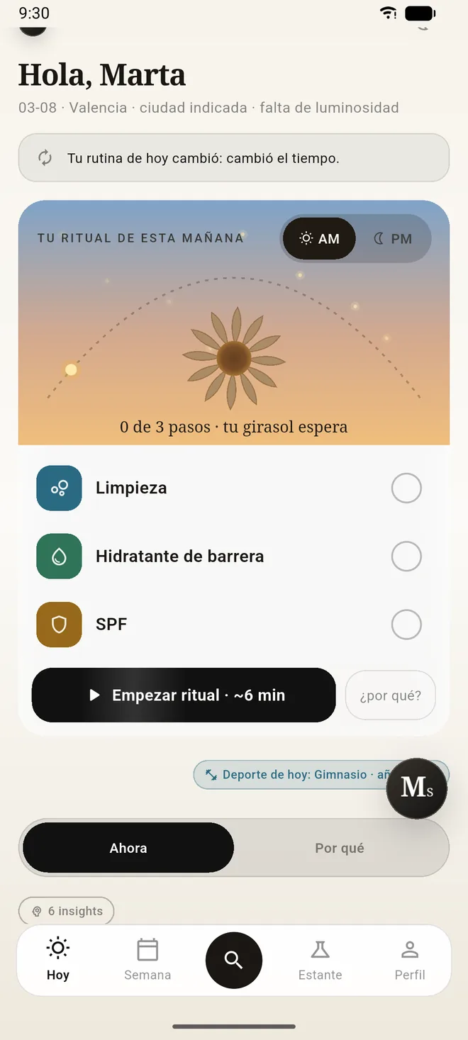 La pantalla de hoy en SkinMs, avisando de que la rutina cambió porque cambió el tiempo